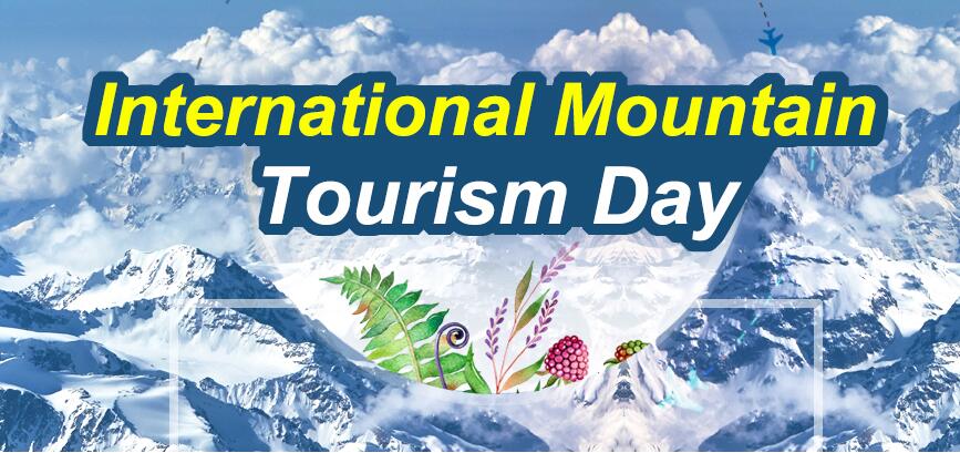 Announcement on 2020 "International Mountain Tourism Day" 